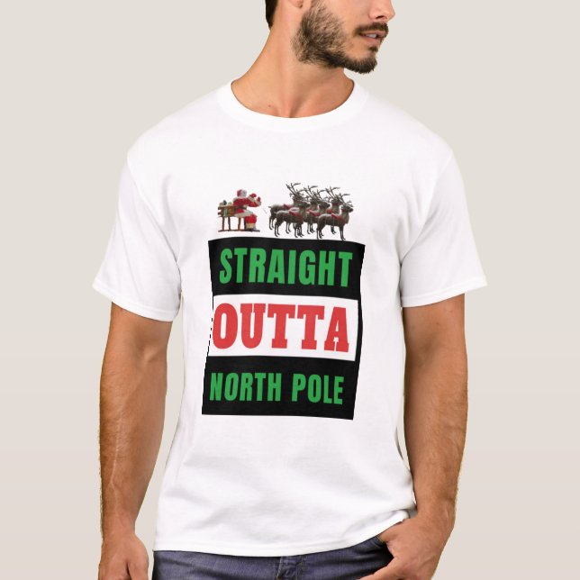 Rak Outta North Pole Santa Riding A Sled Rein T Shirt (Framsida)
