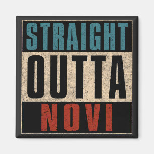 Rak Outta Novi Michigan MI Magnet