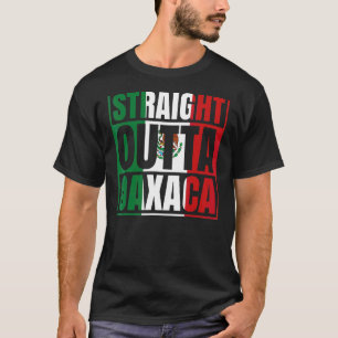 Rak Outta Oaxaca Mexico Mexican Flagga Chicano T Shirt