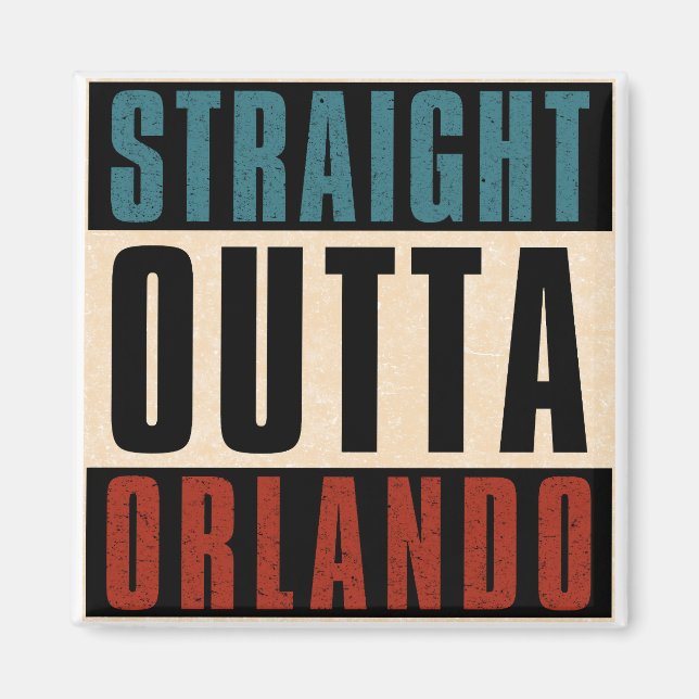 Rak Outta Orlando Florida FL Magnet (Framsidan)