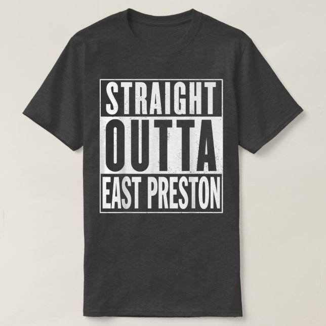 Rak Outta Öster Preston Graphic A1 Funny T Shirt (Design framsida)
