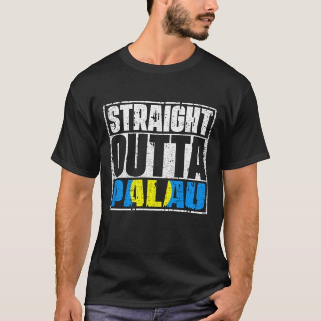 Rak Outta Palau Flagga T Shirt (Framsida)