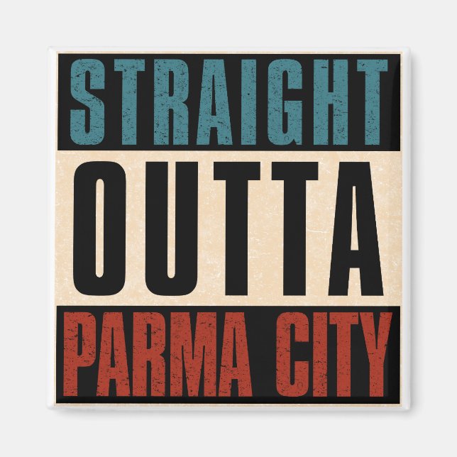 Rak Outta Parma Ohio OH Magnet (Framsidan)