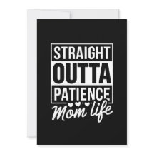 Rak Outta Patience - Mamma Life