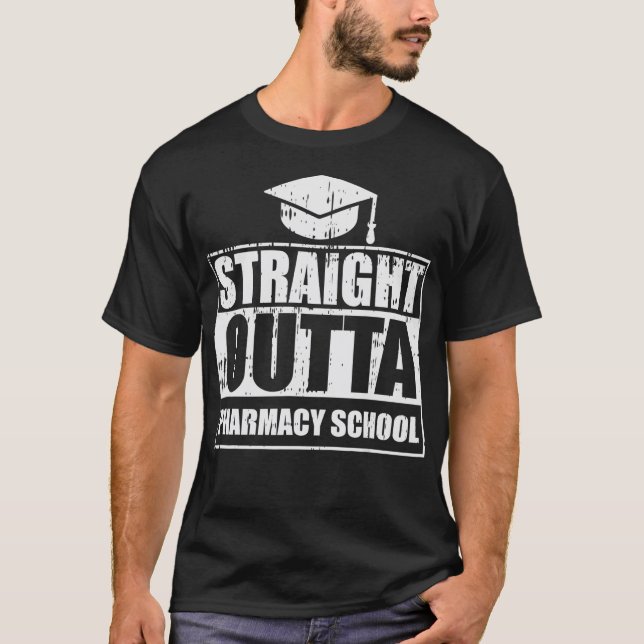 Rak Outta Pharmacy School Pharmacist Graduati T Shirt (Framsida)