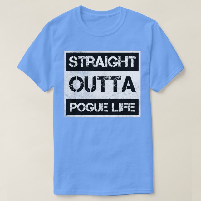 Rak Outta Pogue Life North Outer Banker olina T Shirt (Design framsida)