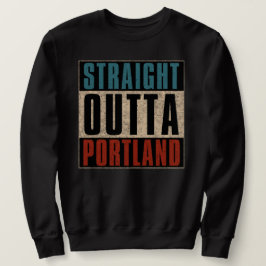 Rak Outta Portland Oregon ELLER Lång Ärmad Tröja