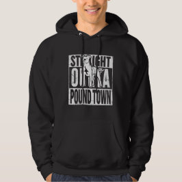 Rak Outta Pound Town Hoodie