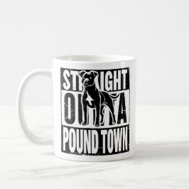 Rak Outta Pound Town Mugg
