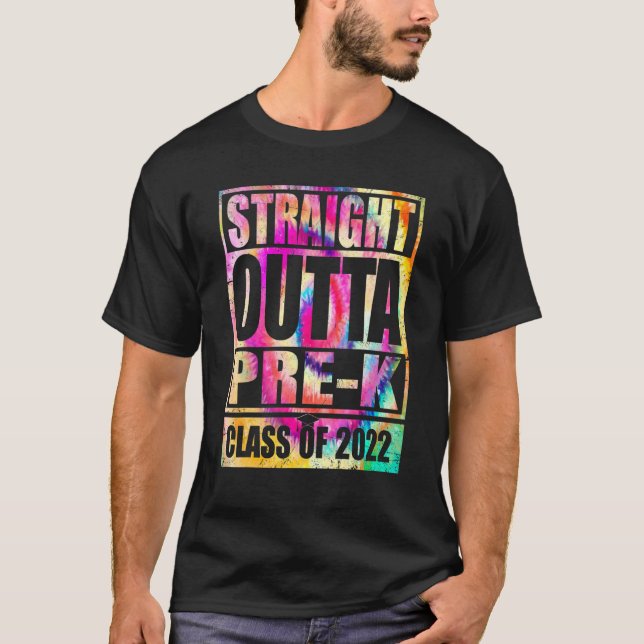 Rak Outta Pre K Tie Dye Preschool Studenten T Shirt (Framsida)