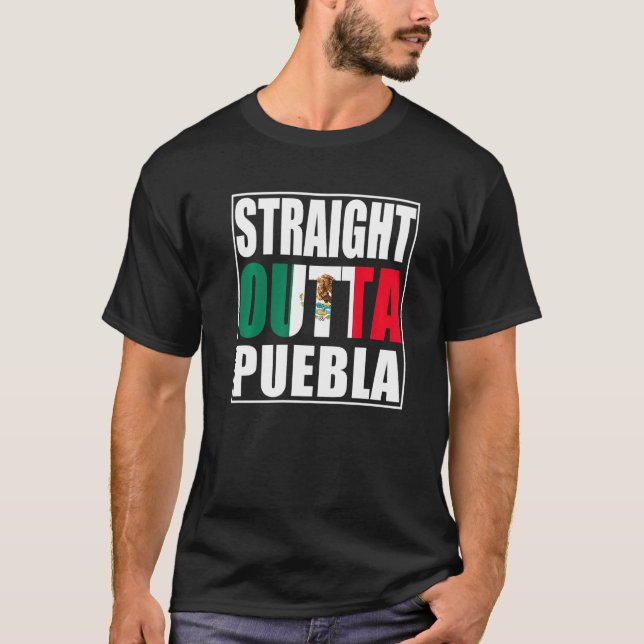 Rak Outta Puebla T Shirt (Framsida)