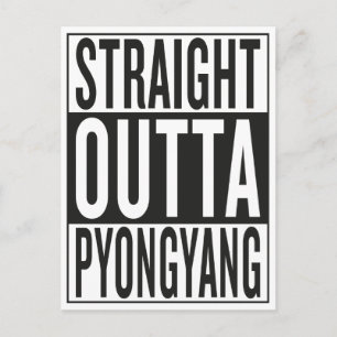 rak outta Pyongyang Vykort