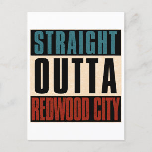 Rak Outta Redwood City California CA Vykort