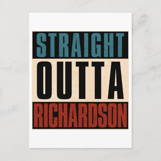 Rak Outta Richardson Texas TX Vykort (Framsida)