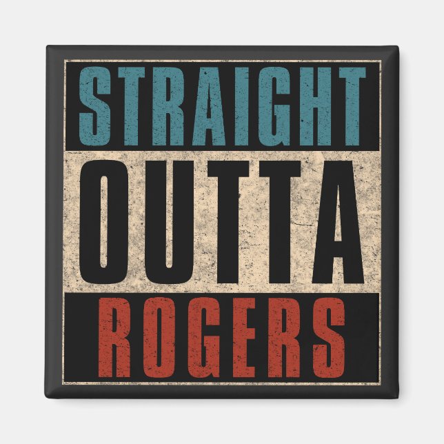 Rak Outta Rogers Arkansas AR Magnet (Framsidan)