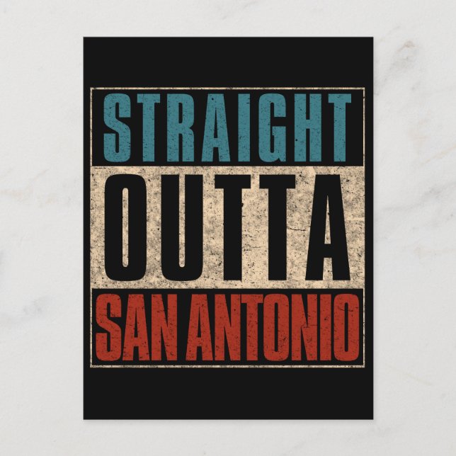 Rak Outta San Antonio Texas TX USA Helg Vykort (Framsida)