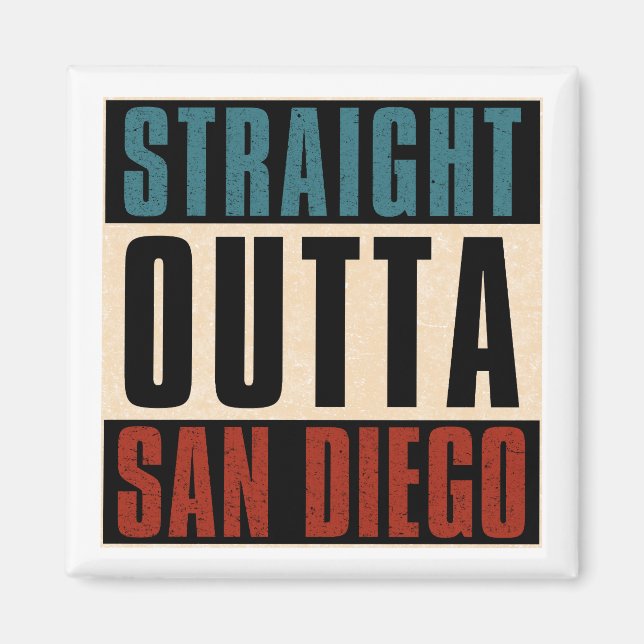 Rak Outta San Diego California CA USA Magnet (Framsidan)