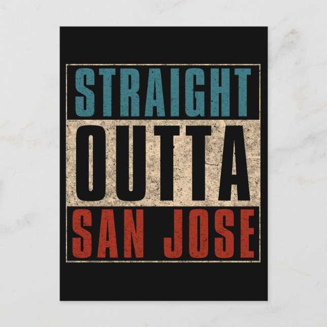 Rak Outta San Jose California CA USA Helg Vykort (Framsida)