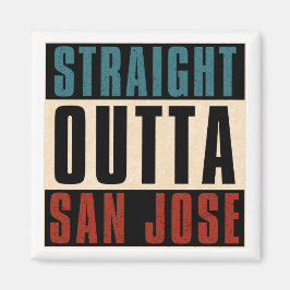 Rak Outta San Jose California CA USA Magnet