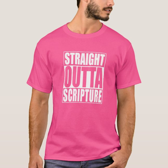 Rak Outta Scripture Church Gud Bible Verse T Shirt (Framsida)