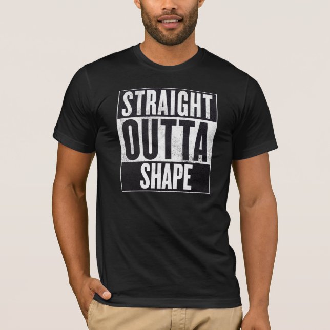 Rak Outta Shape Tee Shirt (Framsida)