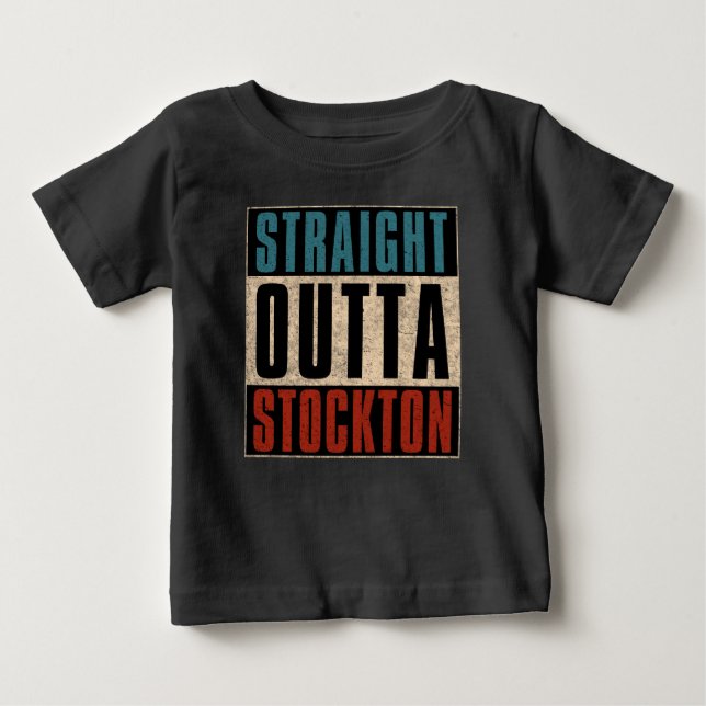 Rak Outta Stockton California CA T Shirt (Framsida)