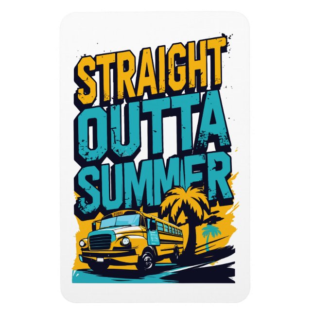 Rak Outta Summer - Retro Back to School Magnet (Vertikal)