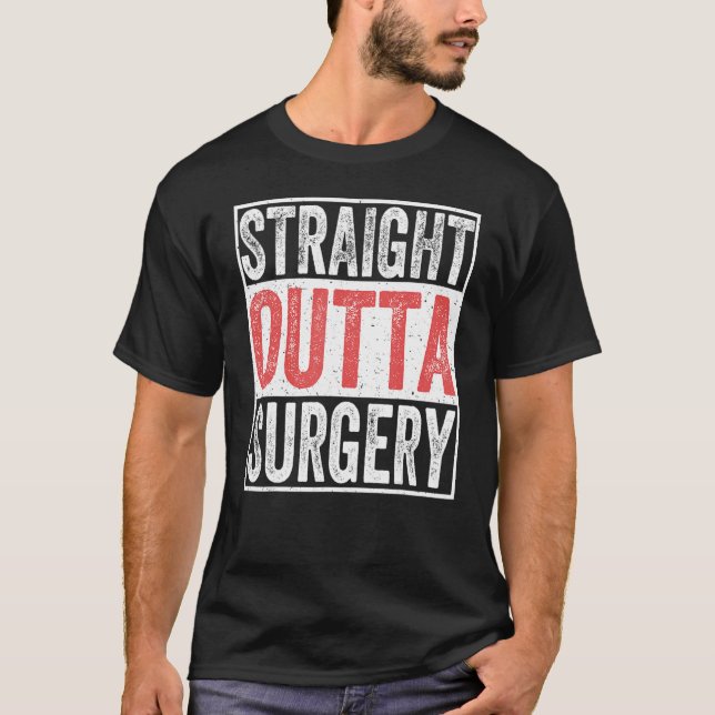 Rak Outta Surgery Patientskada Recovery Su T Shirt (Framsida)