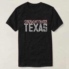 Rak Outta Texas T-Shirt