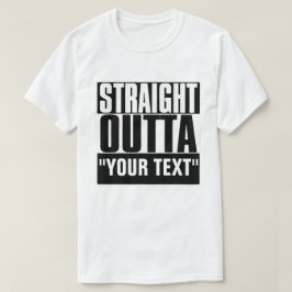 RAK OUTTA "TEXT" T-SHIRT