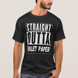 Rak Outta Toilet Pappert, rollbristning T Shirt