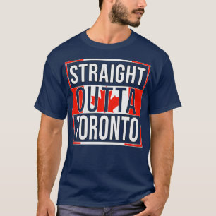 Rak Outta Toronto Design Gift for Ontario Wit T Shirt