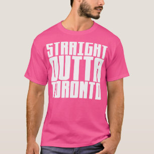 Rak Outta Toronto T Shirt