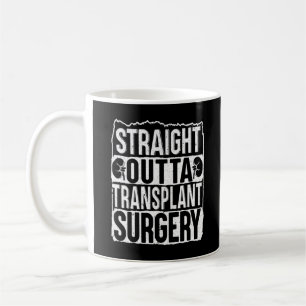 Rak Outta Transplant Surgery Kidney Kaffemugg