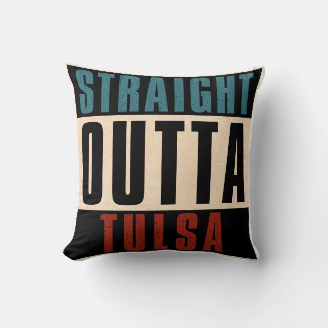 Rak Outta Tulsa Oklahoma OK Kudde (Framsida)