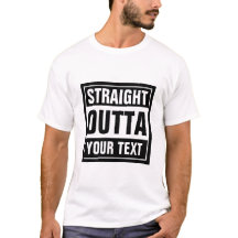 RAK OUTTA-typografi t-tröjor | Anpassa