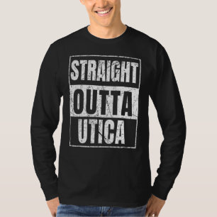 Rak Outta Utica New York-stat T Shirt