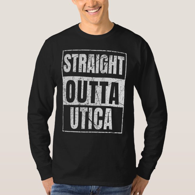 Rak Outta Utica New York-stat T Shirt (Framsida)