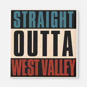 Rak Outta Väster Valley Utah UT Magnet