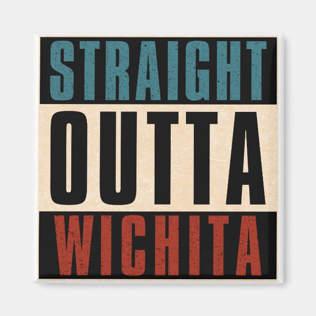 Rak Outta Wichita Kansas KS Magnet (Framsidan)