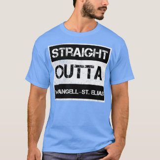 Rak Outta WrangellSt Elias National Park Vint T Shirt
