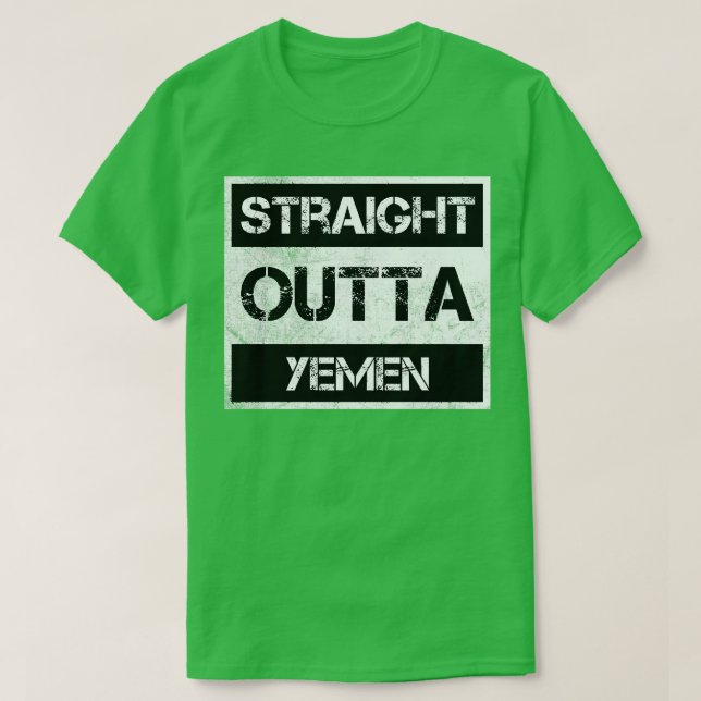 Rak Outta Yemen Traveler Gift Land Expat N T Shirt (Design framsida)