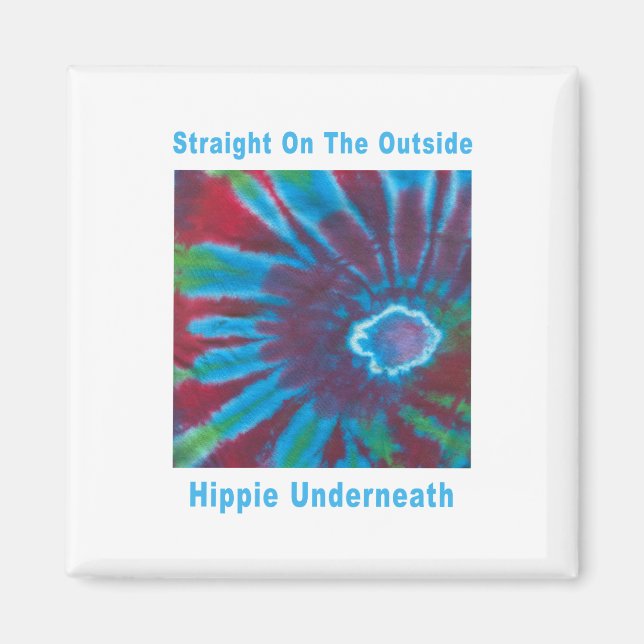Rak på utsidan, Hippie under neath Magnet (Framsidan)