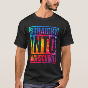 Rak till högstadietid första dagen t shirt