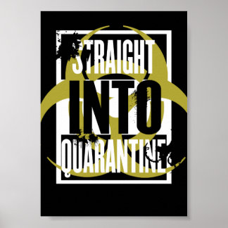 Rak till karantänPoster Poster