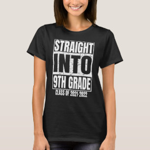 Rak till nionde Klass Studenten 2021 2022 Nittonde T Shirt