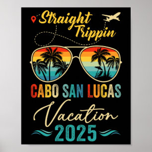 Rak Trippin Cabo San Lucas 2025-familjesammanträda Poster