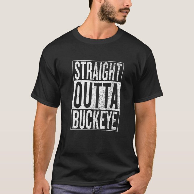 Rak Underbar resutrustning för Outta Buckeye T Shirt (Framsida)