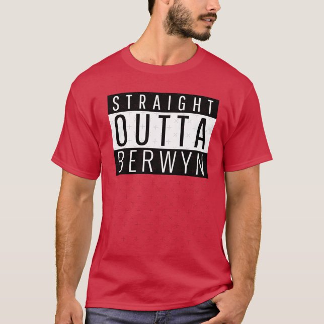 Rak ut från Berwyn Illinois T Shirt (Framsida)