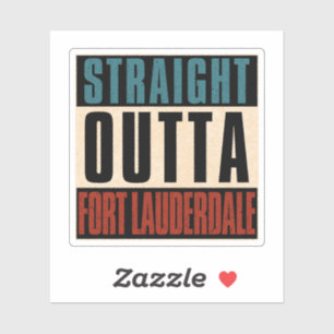 Rak ut från Fort Lauderdale Florida FL Klistermärken